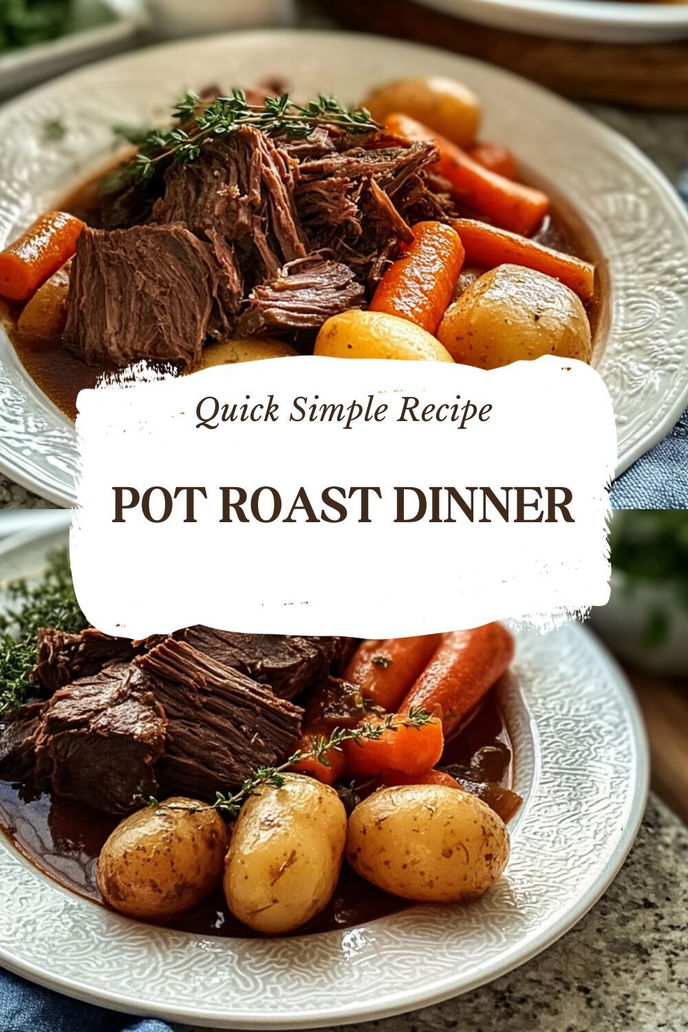 Pot Roast Dinner