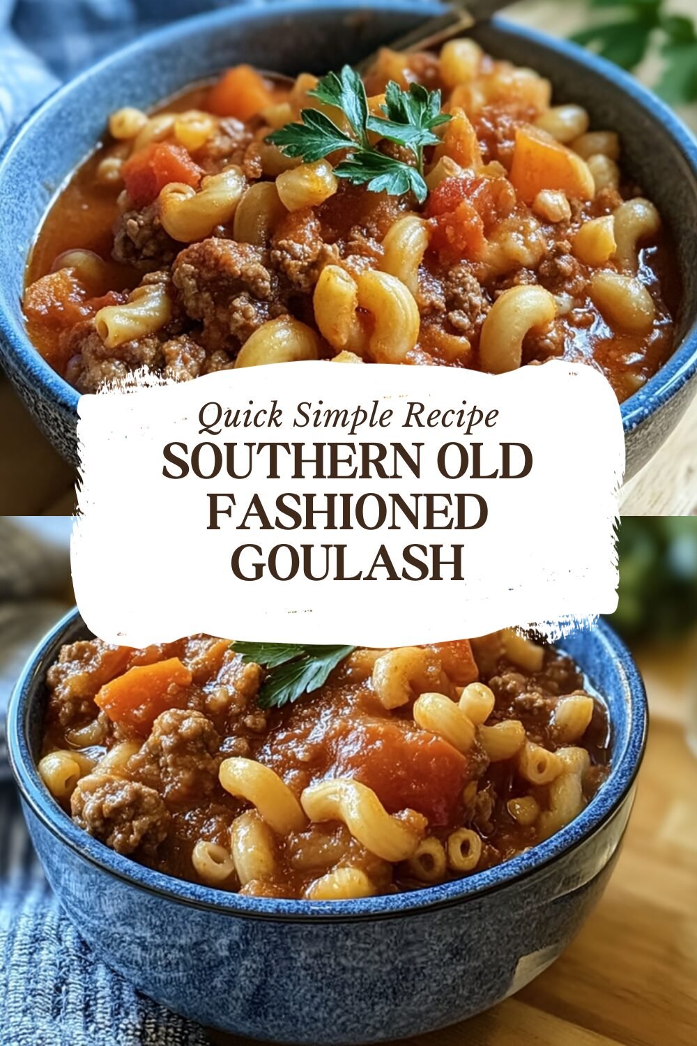 Old Fashioned Goulash Recipe With Classic Beef And Noodles 7 Southern Old Fashioned Goulash