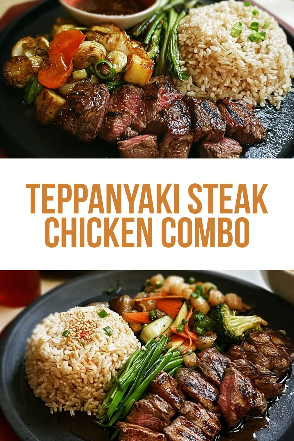 Teppanyaki Steak Chicken Combo