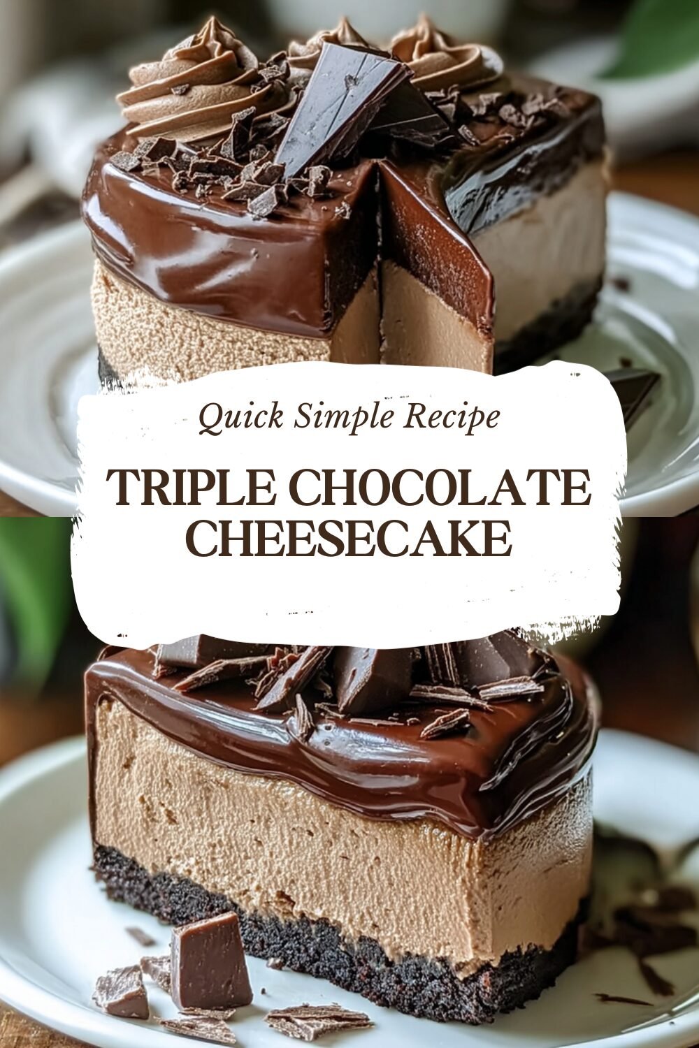 Triple Chocolate Cheesecake Recipe With Rich And Creamy Layers 7 Triple Chocolate Cheesecake