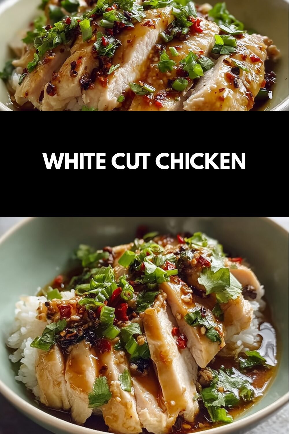 White Cut Chicken With Ginger Scallion Sauce Chinese Recipe 7 White Cut Chicken