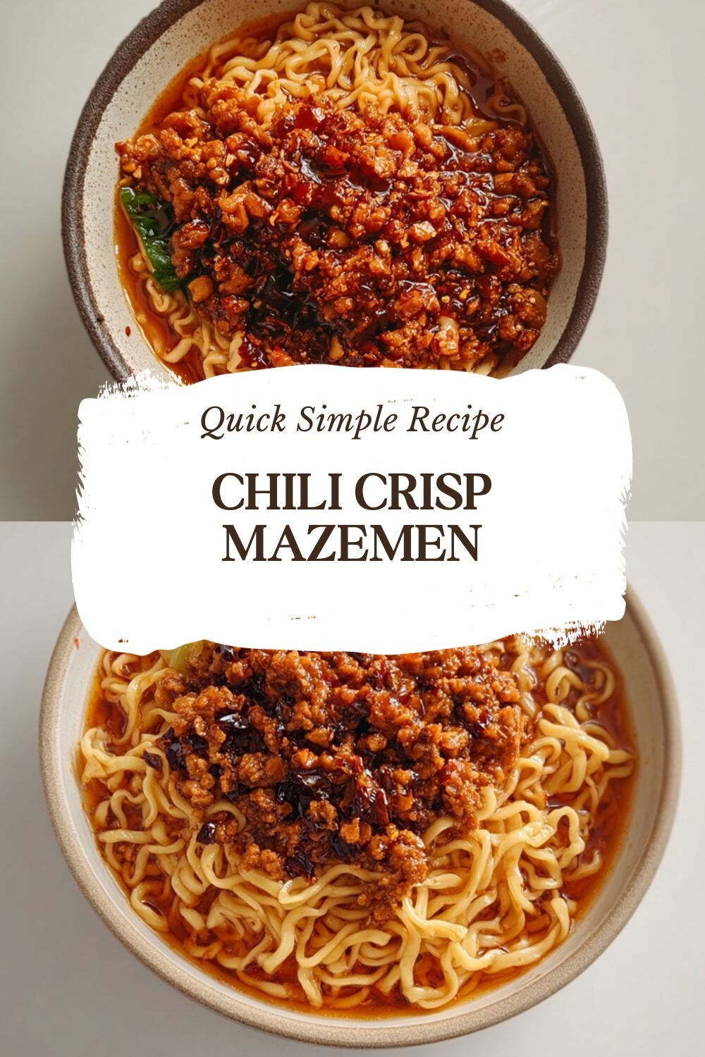 Chili Crisp Mazemen Recipe Spicy Noodle Bowl Perfection 4 Chili Crisp Mazemen