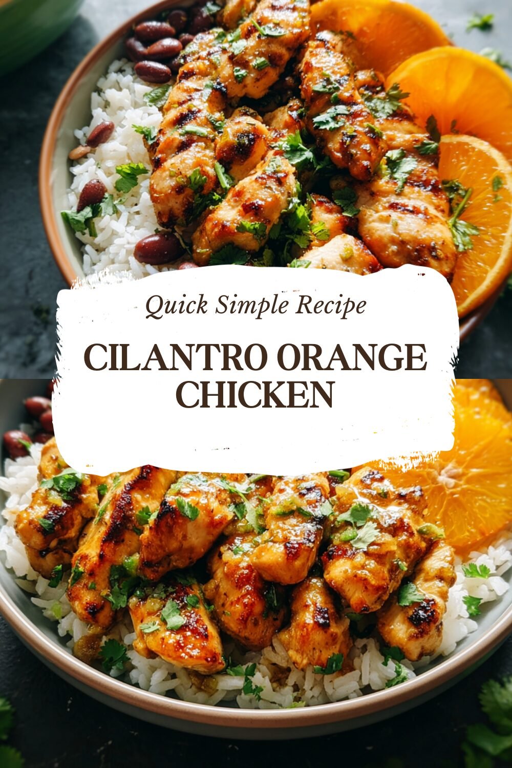 Cilantro Orange Chicken Recipe With Rice And Beans 7 Cilantro Orange Chicken