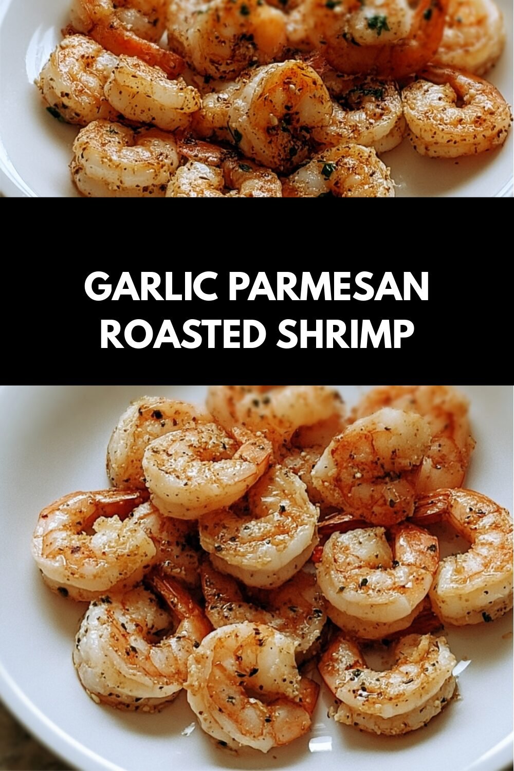Garlic Parmesan Roasted Shrimp