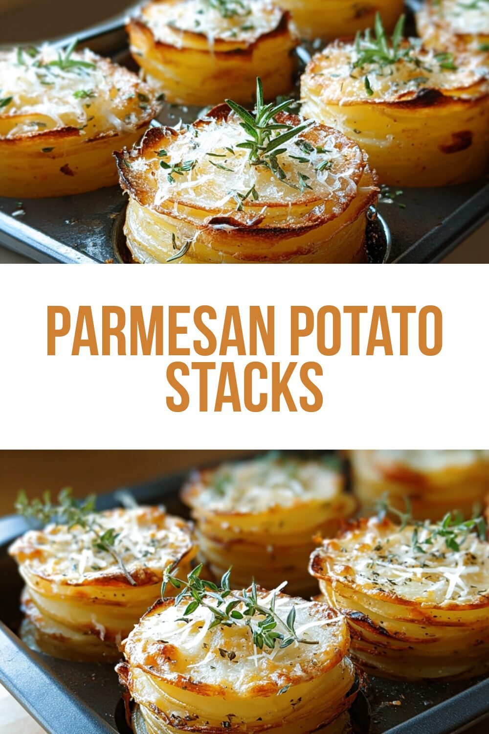 Parmesan Potato Stacks