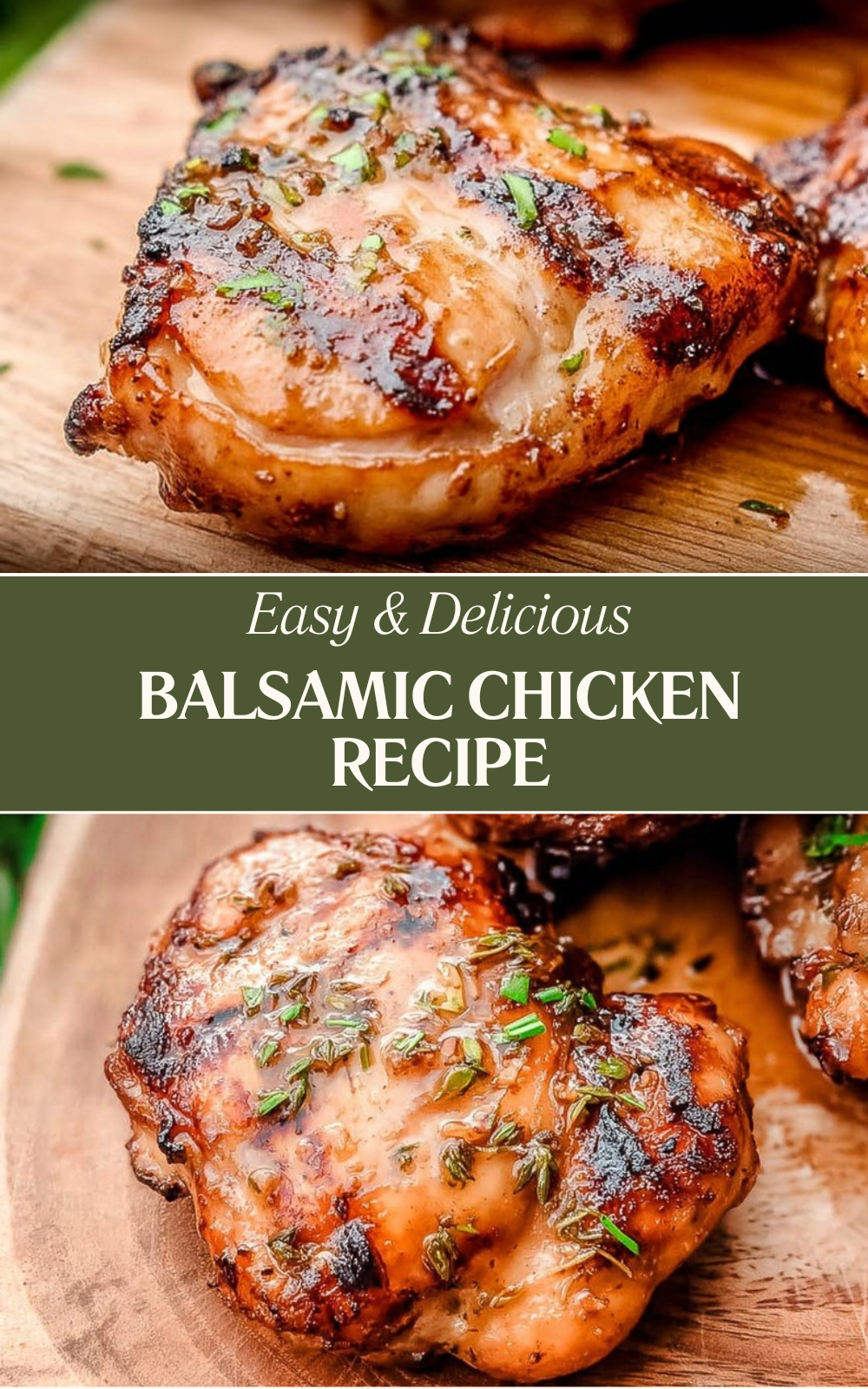Balsamic Chicken Recipe