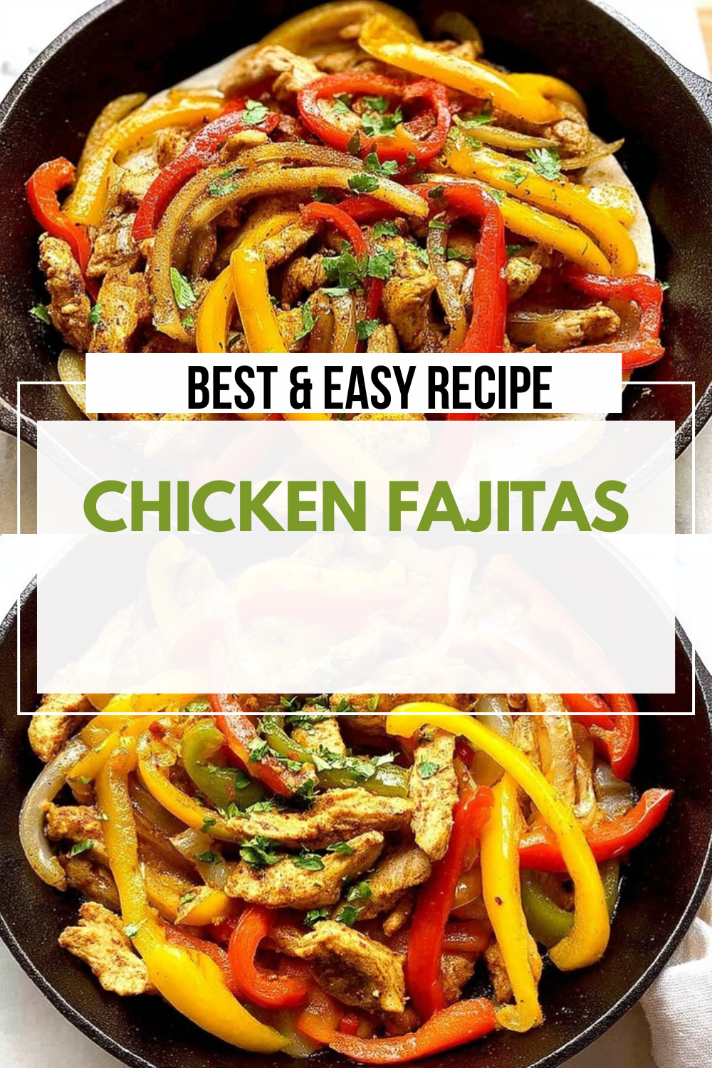 Chicken Fajitas