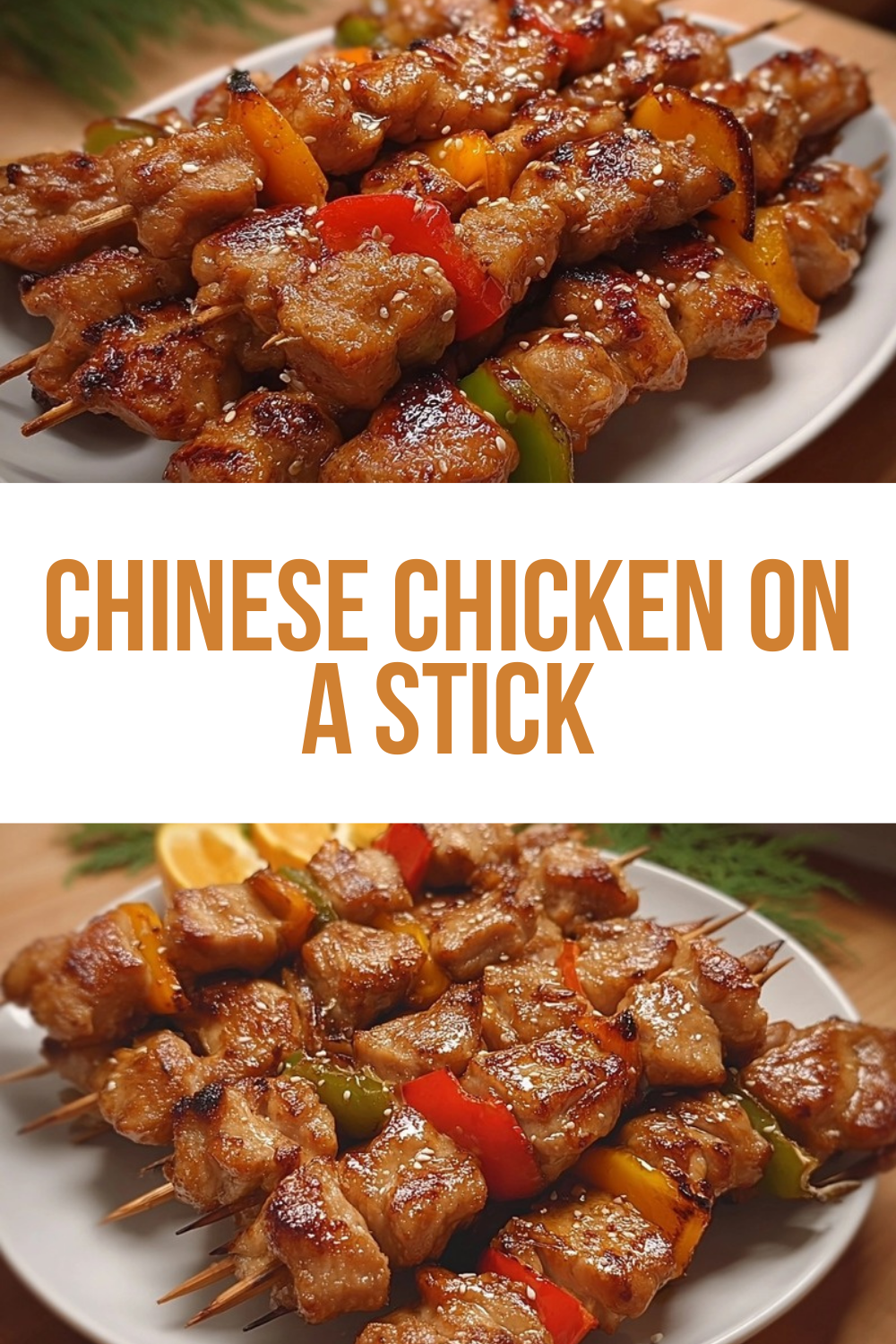 Chinese Chicken On A Stick Recipe 7 Chinese Chicken On A Stick