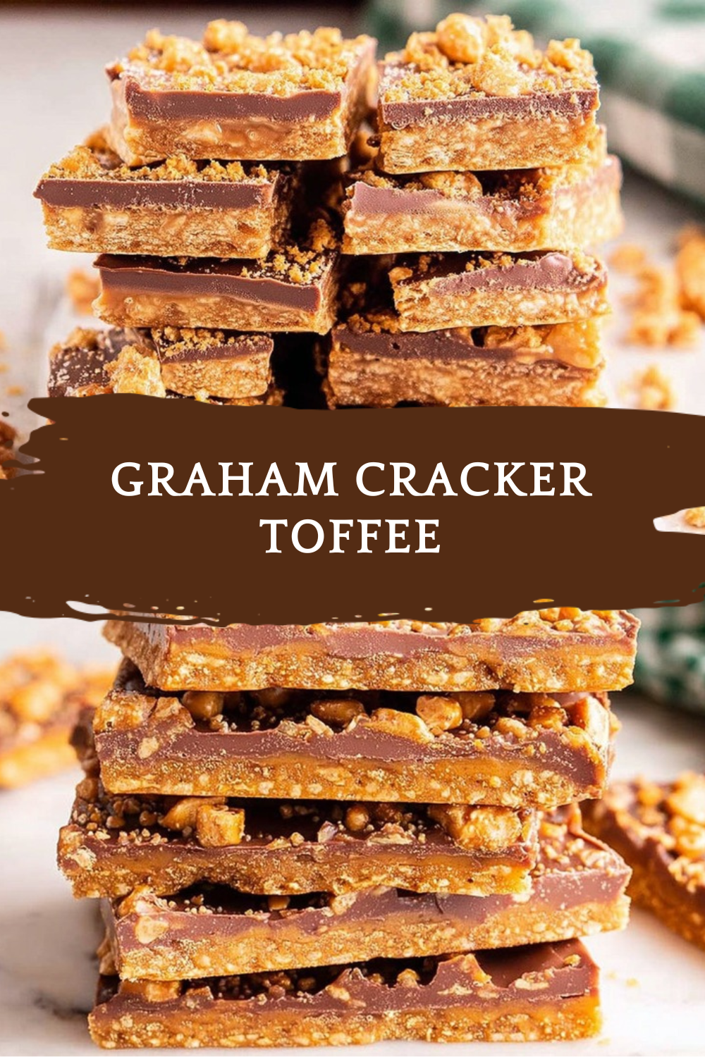Graham Cracker Toffee Easy Recipe 7 Graham Cracker Toffee