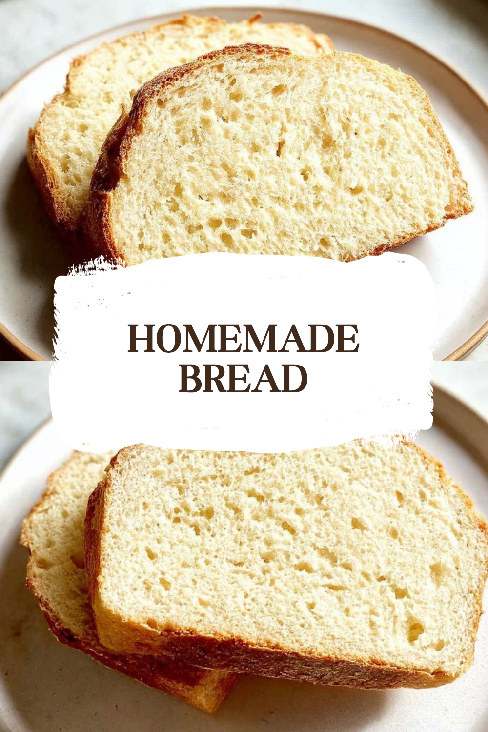 Homemade Bread