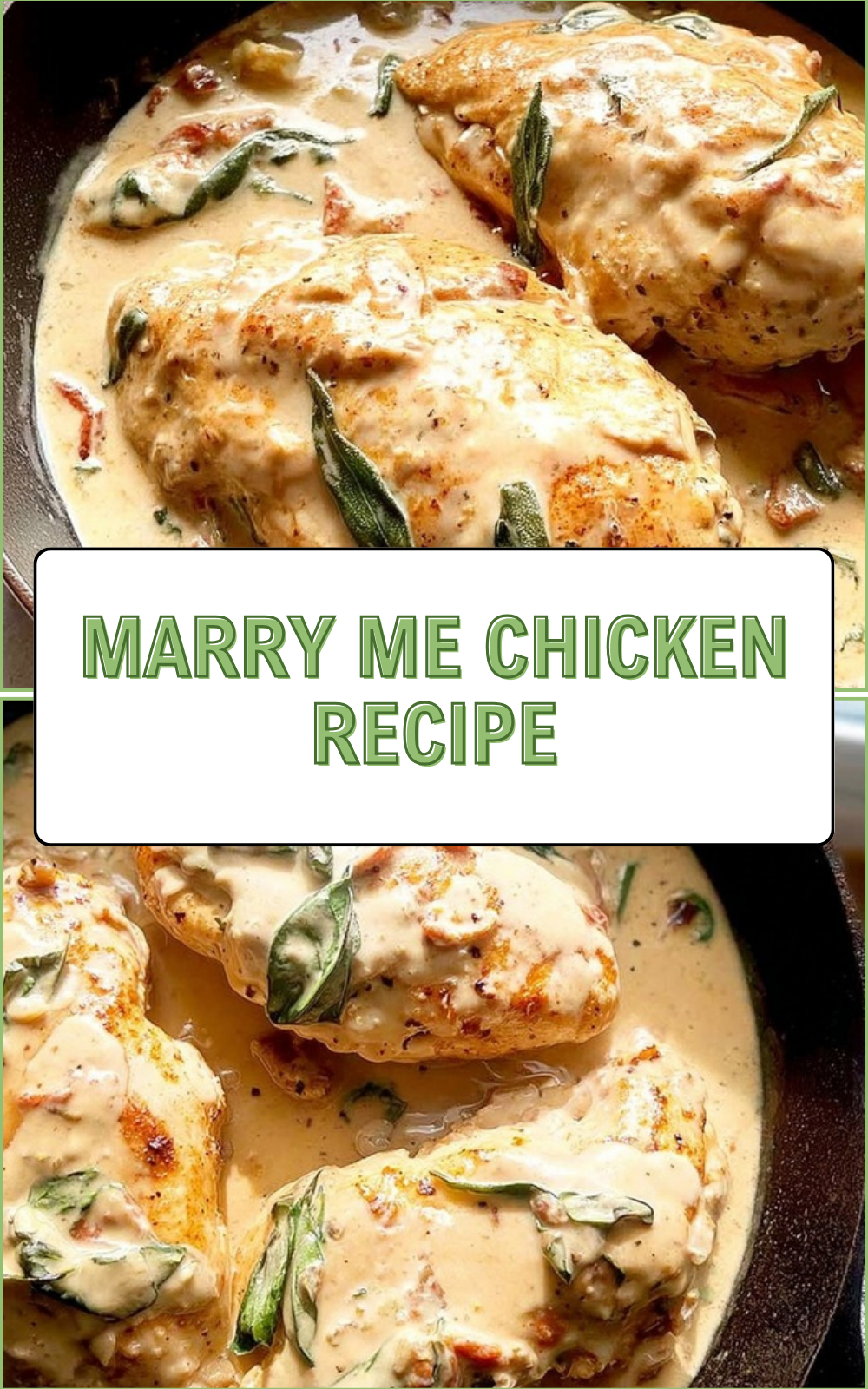 Marry Me Chicken Recipe: Creamy Sun Dried Tomato Chicken 7 Marry Me Chicken Recipe