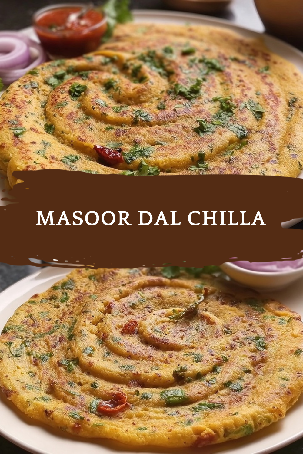 Masoor Dal Chilla