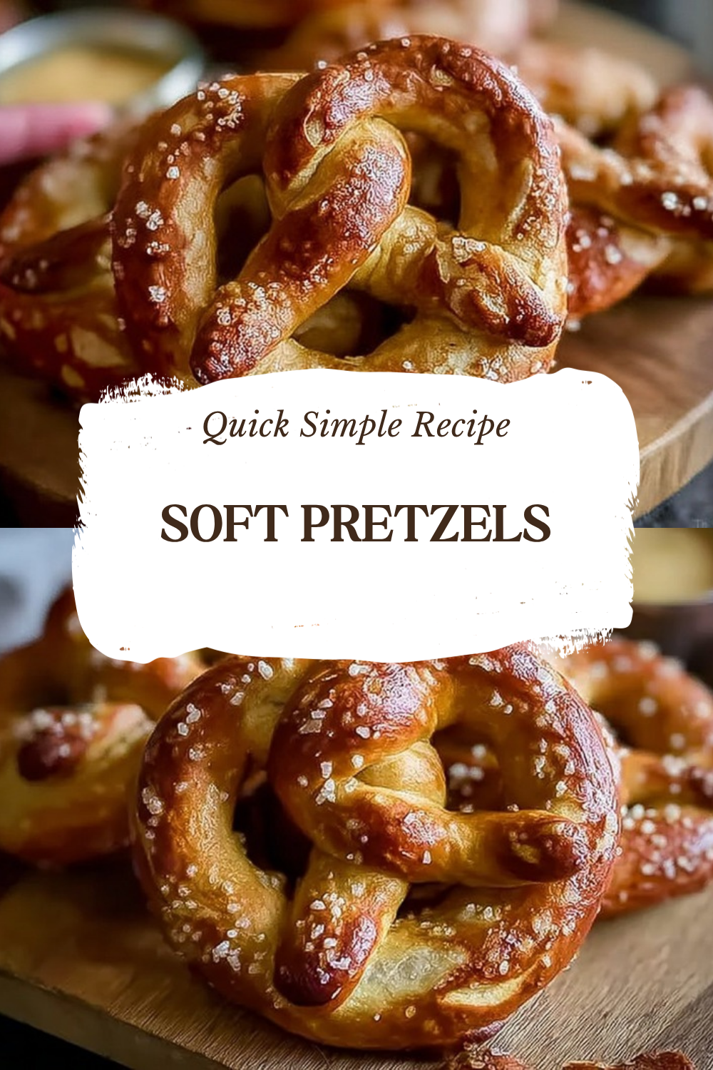 Soft Pretzels