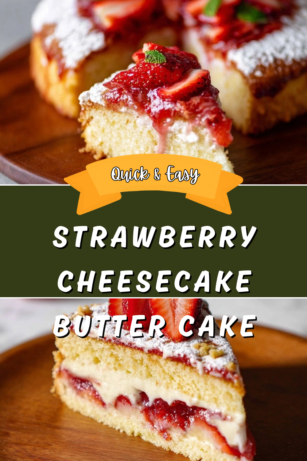 Strawberry Cheesecake Butter Cake