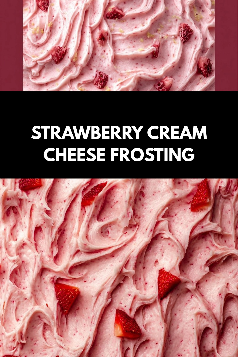 Strawberry Cream Cheese Frosting Recipe 7 Strawberry Cream Cheese Frosting