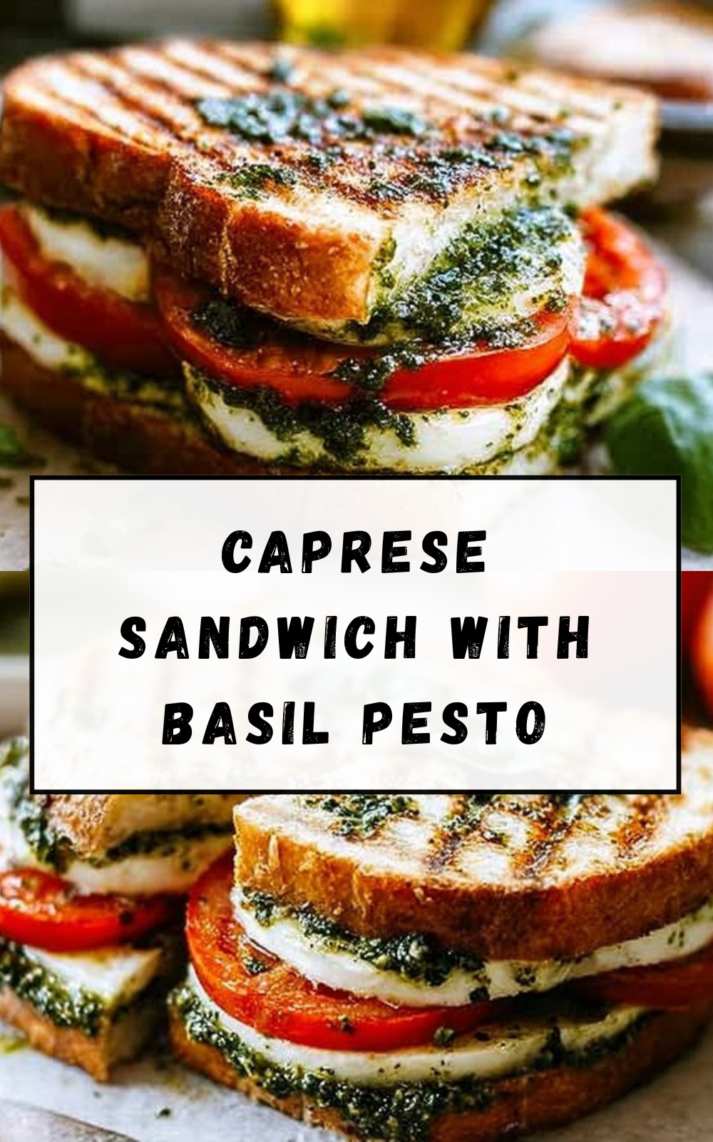 Pesto Caprese Sandwich Recipe 7 Caprese Sandwich With Basil Pesto