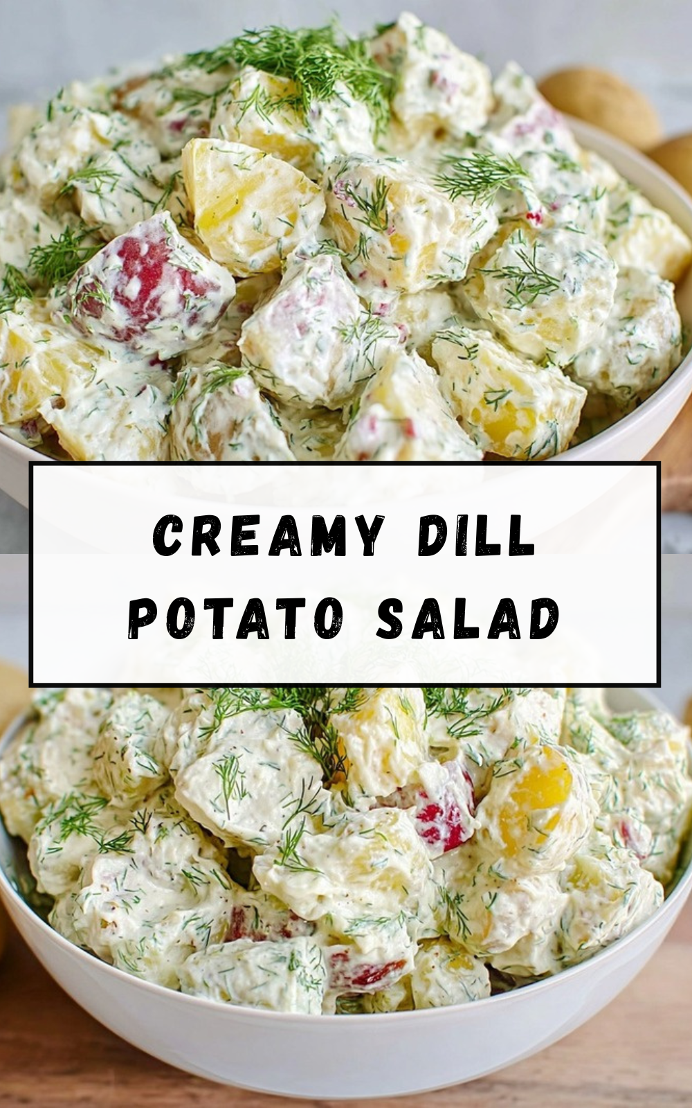 Creamy Dill Potato Salad
