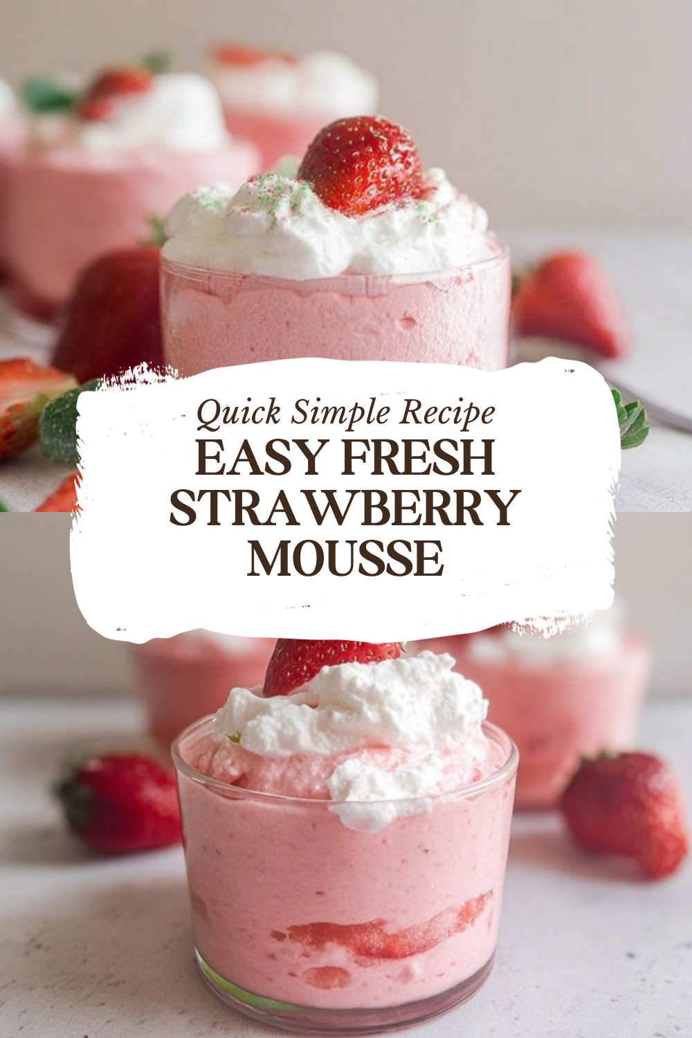 Strawberry Mousse: Simple Fresh Recipe 7 Easy Fresh Strawberry Mousse