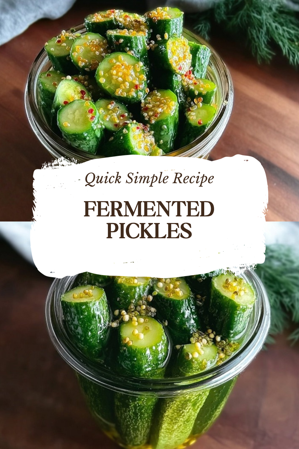 Fermented Pickles