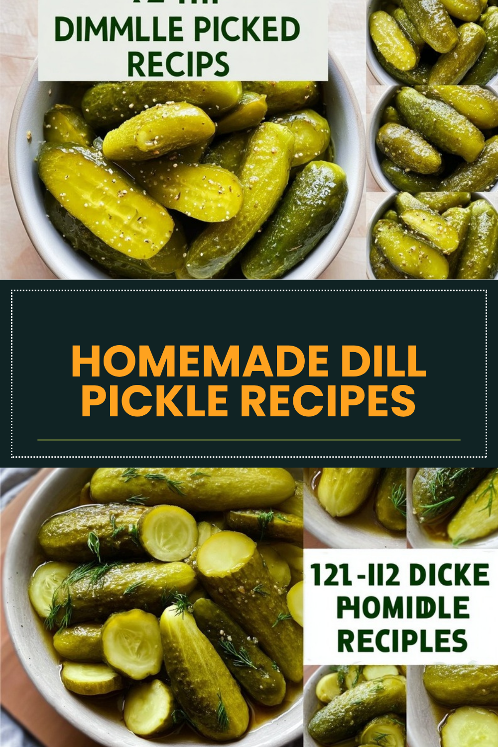Dill Pickles Recipe Easy Homemade Crunchy 7 Homemade Dill Pickle Recipes