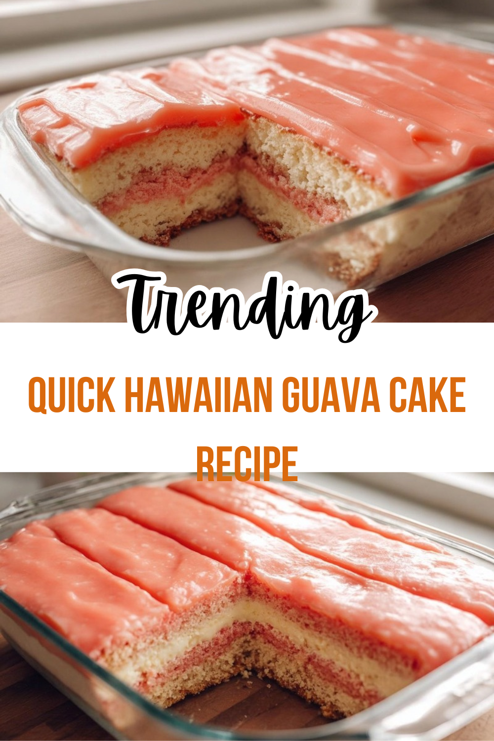 Quick Hawaiian Guava Cake Recipe