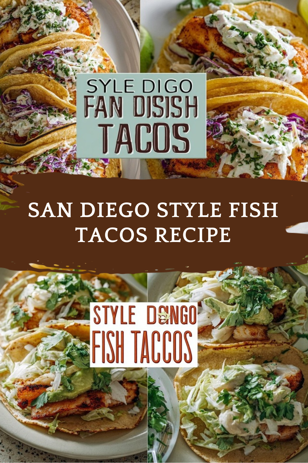 San Diego Style Fish Tacos Recipe